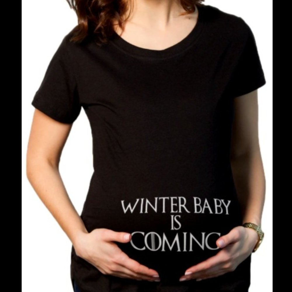 GOT Winter Baby Is Coming Maternity T-shirt